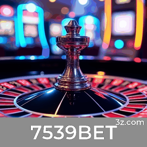 7539BET: Plataforma de Apostas e Cassino Online